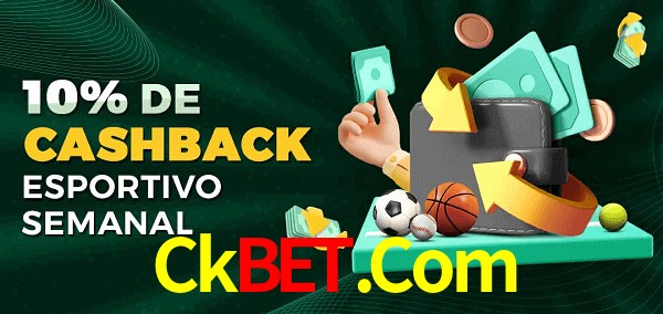 10% de bônus de cashback na Ckbet.Com